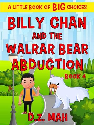 cover image of Billy Chan and the Walrar Bear Abduction
